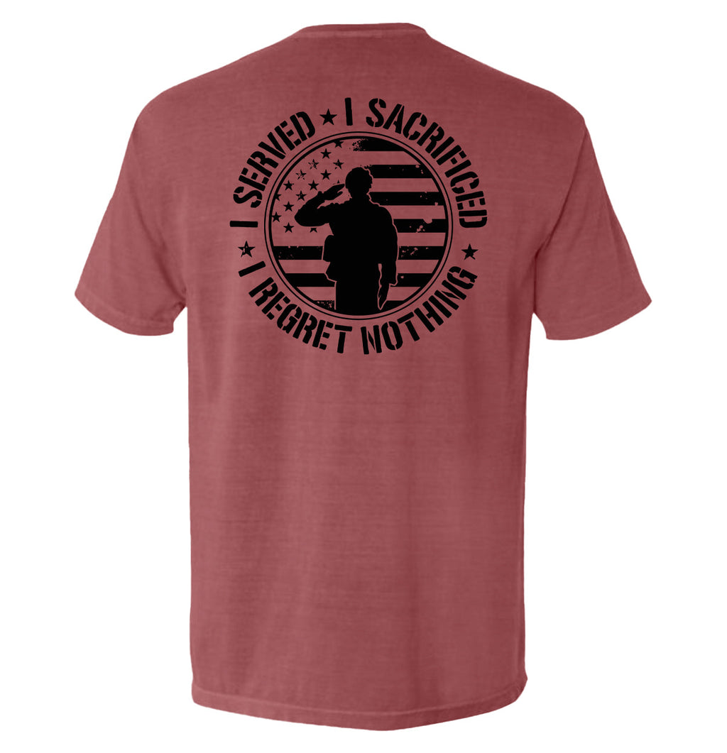 I Served I Sacrificed I Regret Nothing