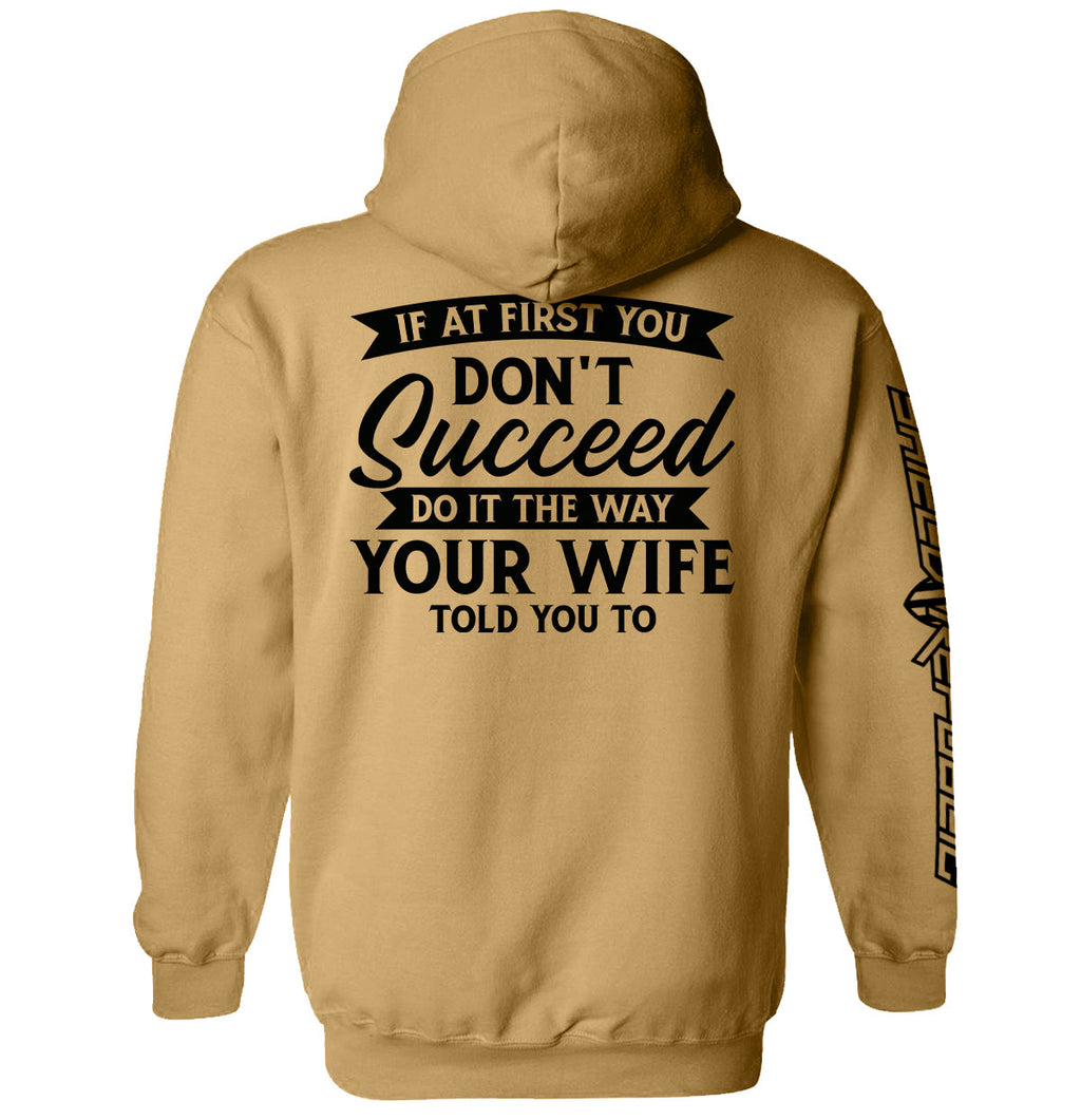 Do It The Way Your Wife Told You To